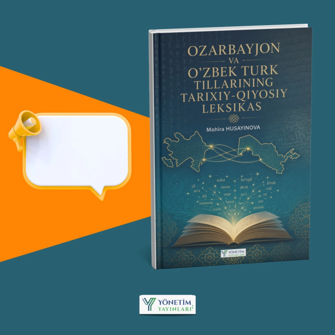 #39 - Ozarbayjon va O&lsquo;Zbek Turk Tillarining Tarixiy-Qiyosiy Leksıkas