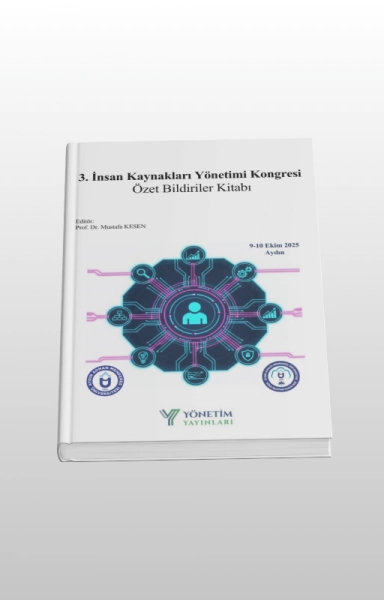 #2025-10.0031 - 3. İnsan Kaynakları Yönetimi Kongresi Özet Bildiriler Kitabı