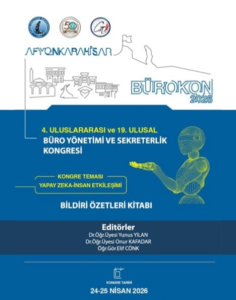 4. Uluslararası ve 19. Ulusal B&uuml;ro Y&ouml;netimi ve Sekreterlik Kongresi -